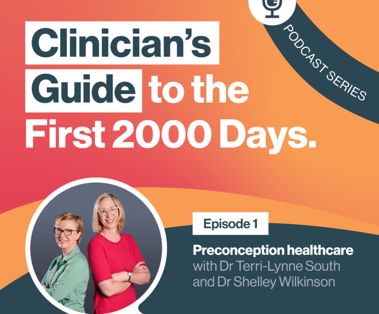 Clinician's Guide to the First 2000 Days. Episode 1